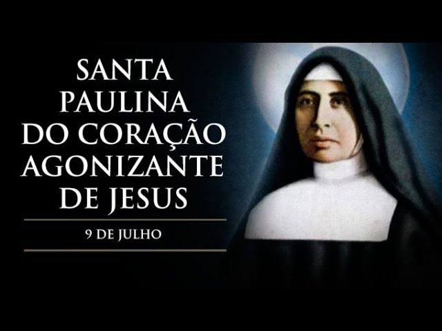 Santa Paulina do Coração Agonizante de Jesus