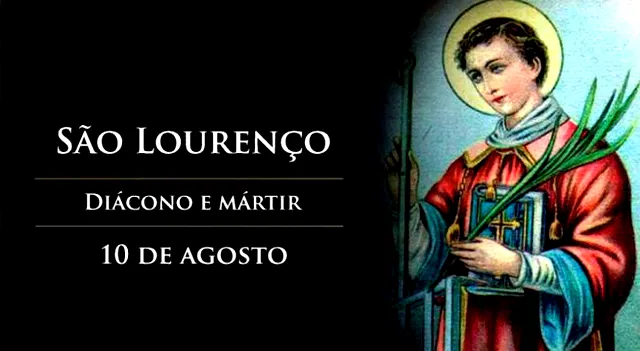 santo do dia sao lourenço